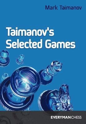 Taimanov's Selected Games 1