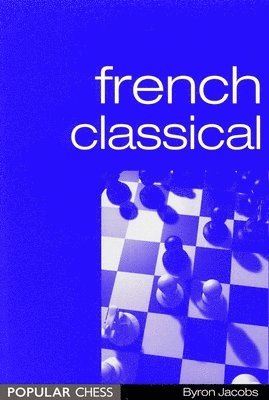 Byron Jacobs - French Classical, Häftad