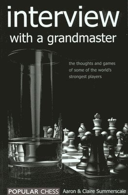 bokomslag Interview with a Grandmaster