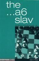 A6 Slav: the Tricky and Dynamic Lines with ...A6