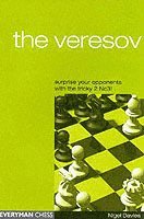 bokomslag The Veresov: Surprise Your Opponents with the Tricky 2 Nc3