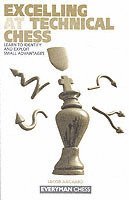 Excelling at Technical Chess 1
