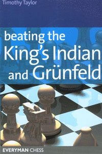 bokomslag Beating the Kings Indian and Grunfeld