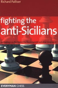 bokomslag Fighting the Anti-Sicilians