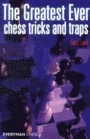 bokomslag Greatest Ever Chess Tricks and Traps