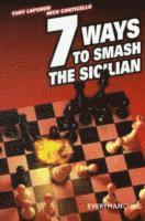 Yury Lapshun, Nick Conticello, Yury Yapshun - Seven Ways to Smash the Sicilian, Häftad