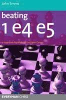 bokomslag Beating 1 E4 E5