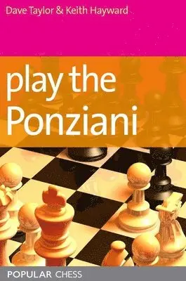 Dave Taylor, Keith Hayward - Play the Ponziani, Häftad
