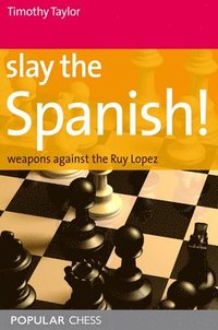 Starting Out: the Ruy Lopez (Starting Out - Everyman Chess): Shaw, John:  9781857443219: : Books