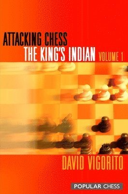 Attacking Chess: The King's Indian
