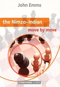 bokomslag The Nimzo-Indian: Move by Move