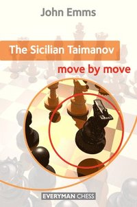 bokomslag The Sicilian Taimanov: Move by Move