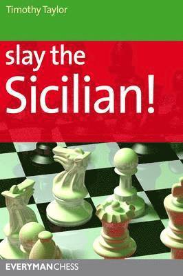 bokomslag Slay the Sicilian!