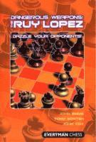 bokomslag Dangerous Weapons: The Ruy Lopez