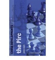 bokomslag Chess Developments: The Pirc