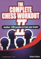 The Complete Chess Workout: 2 1