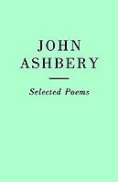 Selected Poems: John Ashbery 1