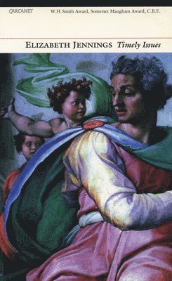Elizabeth Jennings - Timely Issues, Häftad
