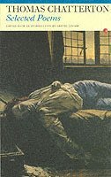 bokomslag Selected Poems: Thomas Chatterton