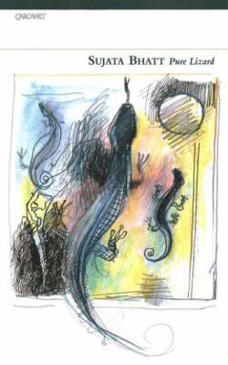 Sujata Bhatt - Pure Lizard, Häftad