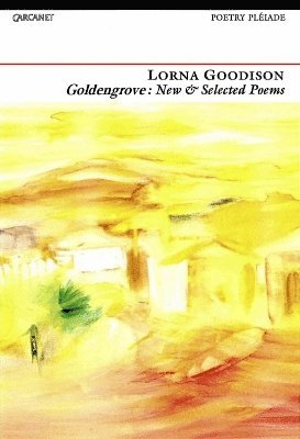 Lorna Goodison - Goldengrove: New and Selected Poems, Häftad