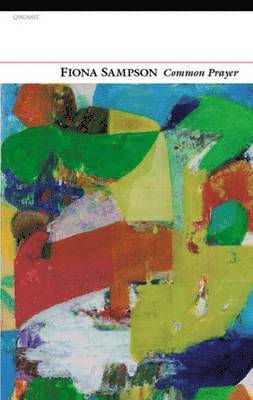 Fiona Sampson - Common Prayer, Häftad