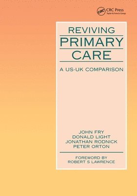 bokomslag Reviving Primary Care