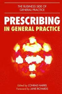 bokomslag Prescribing in General Practice