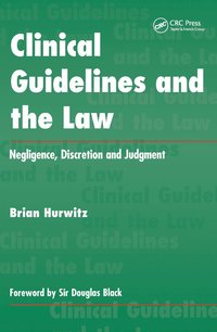 bokomslag Clinical Guidelines and the Law