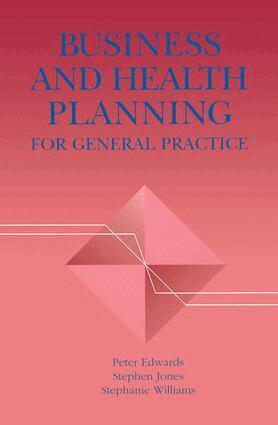 Peter Edwards - Business and Health Planning in General Practice, Häftad