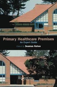 bokomslag Primary Healthcare Premises
