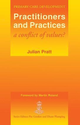 Julian Pratt, Martin Rowland - Practitioners and Practices, Häftad