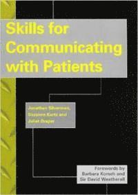 bokomslag Skills for Communicating with Patients