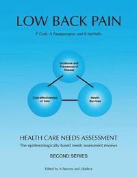 bokomslag Health Care Needs Assessment: Low Back Pain - Second Series