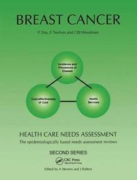 bokomslag Health Care Needs Assessment: Breast Cancer - Second Series