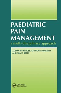 bokomslag Paediatric Pain Management: A Multi-Disciplinary Approach