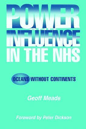 bokomslag Power and Influence in the NHS