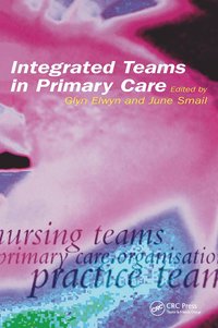 bokomslag Integrated Teams in Primary Care