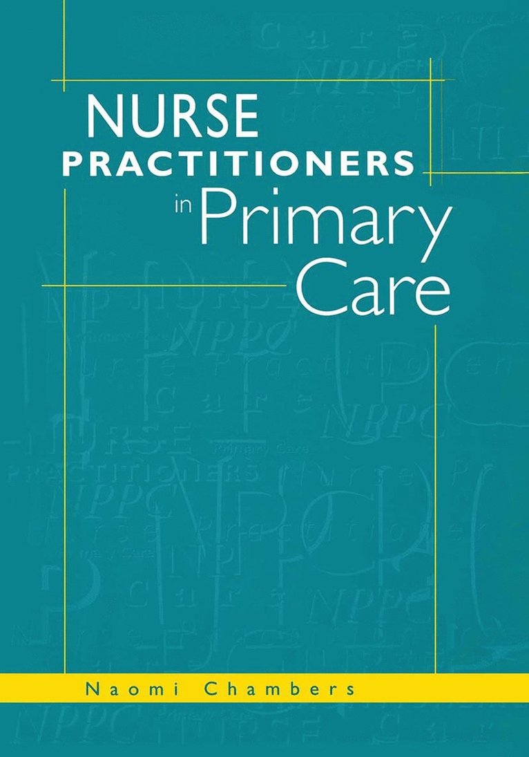 Nurse Practitioners in Primary Care 1