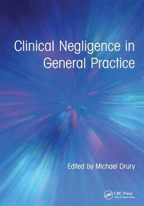 bokomslag Clinical Negligence in General Practice