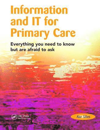 Information and IT for Primary Care
