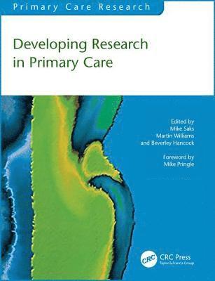 Developing Research in Primary Care 1