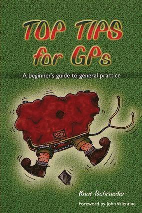 Knut Schroeder - Top Tips for GPs, Häftad