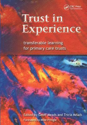 Trust in Experience 1