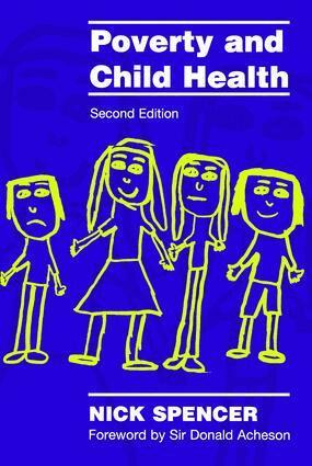 Nick Spencer - Poverty and Child Health, Häftad