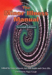 bokomslag The Minor Illness Manual