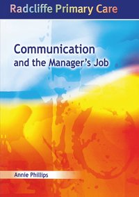 bokomslag Communication and the Manager's Job