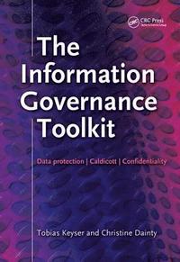 bokomslag The Information Governance Toolkit