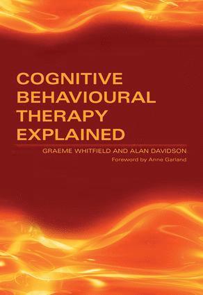 bokomslag Cognitive Behavioural Therapy Explained