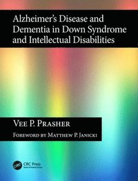 bokomslag Alzheimer's Disease and Dementia in Down Syndrome and Intellectual Disabilities